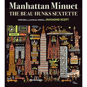 BEAU HUNKS SEXTETTE / ボー・ハンクス・セクステット / MANHATTAN MINUET / マンハッタン・メヌエット
