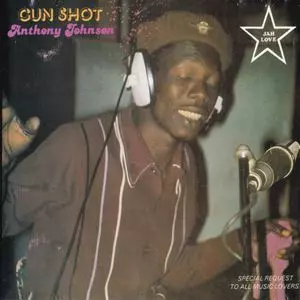 ANTHONY JOHNSON / アンソニー・ジョンソン / GUN SHOT