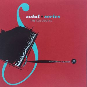 MARTIAL SOLAL / マーシャル・ソラール / SOLAL SERIES THE SOLOSOLAL