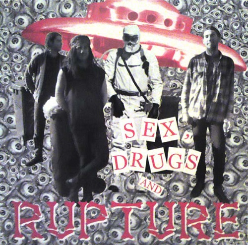 RUPTURE (PUNK) / ラプチャー / SEX, DRUGS AND RUPTURE (LP) 