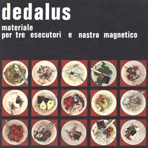 DEDALUS (ITA) / デダルス / MATERIALE PER TRE ESECUTORI E NASTRO MAGNETICO
