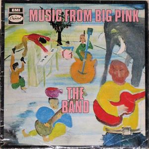 MUSIC FROM BIG PINK/THE BAND/ザ・バンド｜OLD ROCK｜ディスク