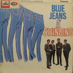 BLUE JEANS A' SWINGING/SWINGING BLUE JEANS/スウィンギング・ブルー 