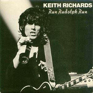 KEITH RICHARDS / キース・リチャーズ / RUN RUDOLPH RUN