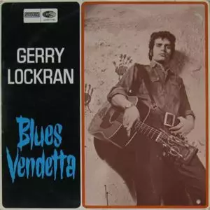 GERRY LOCKRAN / ジェリー・ロックラン / BLUES VENDETTA
