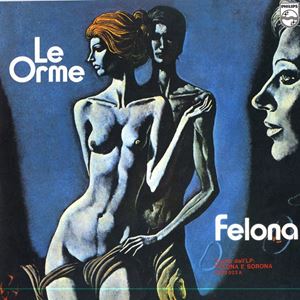 LE ORME / レ・オルメ / FELONA