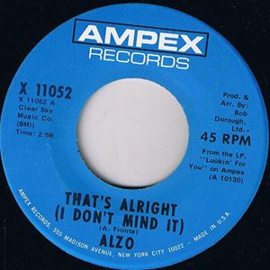 ALZO / アルゾ / THAT'S ALRIGHT (I DON'T MIND IT)