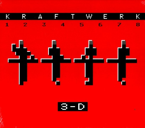 KRAFTWERK / クラフトワーク / 3-D (1 2 3 4 5 6 7 8): GERMAN VERSION