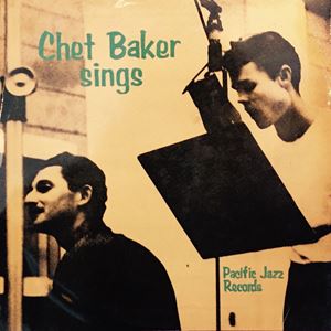 CHET BAKER / チェット・ベイカー / SINGS