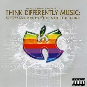 DREDDY KRUGER PRESENTS THINK DIFFERENTLY MUSIC: WU-TANG