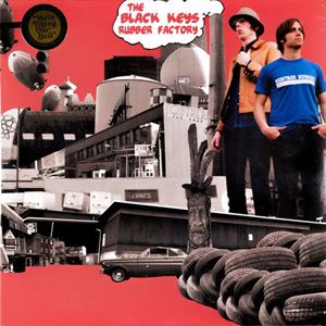BLACK KEYS / ブラック・キーズ / RUBBER FACTORY