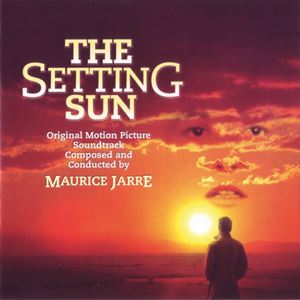 MAURICE JARRE / モーリス・ジャール / SETTING SUN (ORIGINAL MOTION PICTURE SOUNDTRACK)