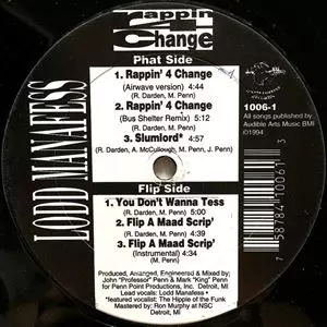 LODD MANAFESS / RAPPIN' 4 CHANGE