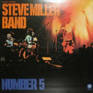 STEVE MILLER BAND / スティーヴ・ミラー・バンド / ナンバー5