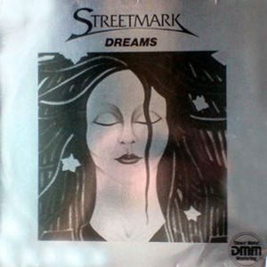 STREETMARK / DREAMS