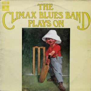 CLIMAX BLUES BAND / クライマックス・ブルース・バンド / PLAYS ON