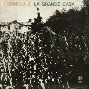 フォルムラトレ　LA GRANDE CASA Formula 3 - La Grande Casa (1973): - イタリア 70s Prog A_I