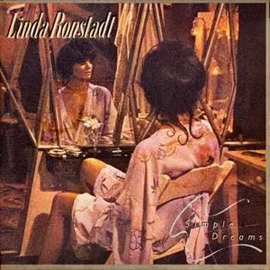 SIMPLE DREAMS/LINDA RONSTADT/リンダ・ロンシュタット｜OLD ROCK