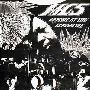 MC5 / LOOKING AT YOU / BORDERLINE