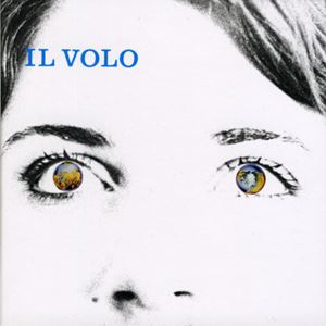 IL VOLO (PROG: ITA) / イル・ヴォーロ / IL VOLO