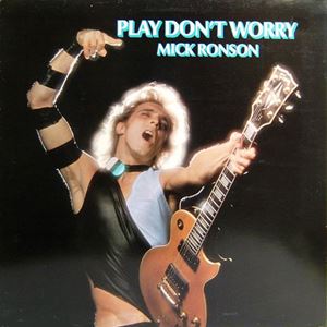 MICK RONSON / ミック・ロンソン / ギターでぶっとばせ