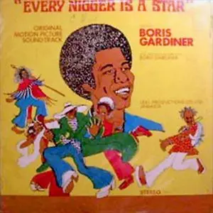 EVERY NIGGER IS A STAR - ORIGINAL SOUND TRACK/BORIS GARDINER