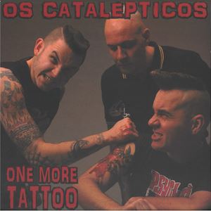 OS CATALEPTICOS / オズ・カタルプテイコス / ONE MORE TATTOO (CLEAR VINYL)