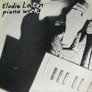 ELODIE LAUTEN / PIANO WORKS