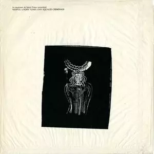 ZOVIET FRANCE / ソヴィエト・フランス / MISFITS, LOONY TUNES AND SQUALID CRIMINALS