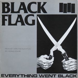 BLACK FLAG / ブラックフラッグ / EVERYTHING WENT BLACK