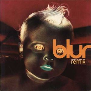 BLUR / ブラー / THERE'S NO OTHER WAY (REMIX)