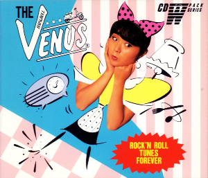 THE VENUS(JP) / ザ・ヴィーナス / ROCK'N ROLL TUNES FOREVER