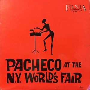 JOHNNY PACHECO / ジョニー・パチェコ / EL GRAN PACHECO AT THE NEW YORK WORLD'S FAIR (LP)