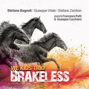 STEFANO BAGNOLI / ステファノ・バニョーリ / BRAKELESS
