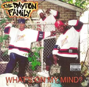 The Dayton Family What's on my mind?レコード WHAT'S ON MY MIND?/DAYTON FAMILY｜HIPHOP/R&B｜ディスクユニオン