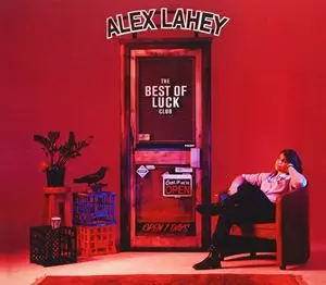 ALEX LAHEY / アレックス・レイヒー / THE BEST OF LUCK CLUB