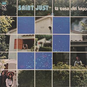 SAINT JUST / サン・ジュスト / LA CASA DEL LAGO