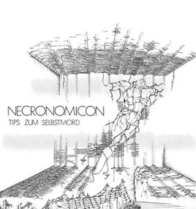 NECRONOMICON (DEU) / NECRONOMICON / TIPS ZUM SELBSTMORD