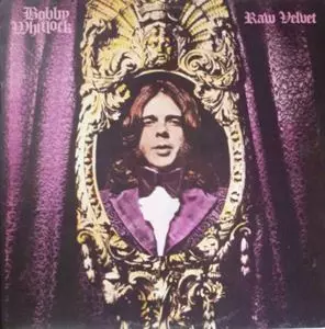 BOBBY WHITLOCK / ボビー・ウィットロック / RAW VELVET