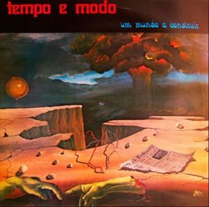 TEMPO E MODO / UM MUNDO A CONSTRUIR