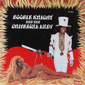 EARTH CREATURE/BOOBIE KNIGHT & THE UNIVERSAL LADY/ブービー・ナイト 
