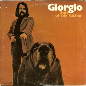 GIORGIO MORODER / ジョルジオ・モロダー / SON OF MY FATHER