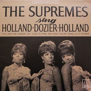 SUPREMES / シュープリームス / SUPREMES SING HOLLAND・DOZIER・HOLLAND