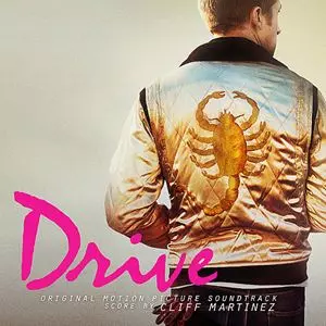 CLIFF MARTINEZ / DRIVE (ORIGINAL MOTION PICTURE SOUNDTRACK)