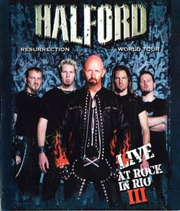 HALFORD / ハルフォード / RESURRECTION WORLD TOUR - LIVE AT ROCK IN RIO III