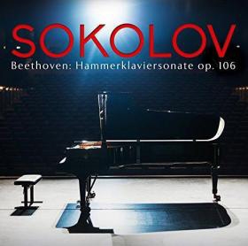 GRIGORY SOKOLOV / グリゴリー・ソコロフ / BEETHOVEN: PIANO SONATA NO.29 OP.106