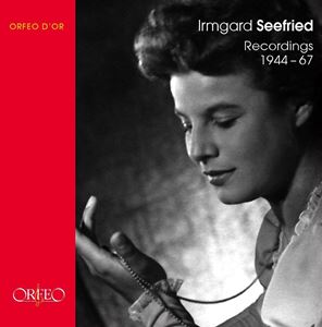 IRMGARD SEEFRIED / イルムガルト・ゼーフリート / IRMGARD SEEFRIED RECORDINGS 1944-67