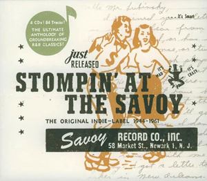 V.A.  / オムニバス / STOMPIN' AT THE SAVOY: THE ORIGINAL INDIE-LABEL 1944-1961