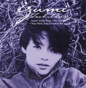 橘いずみ / Izumi works from 1992-1997 Izumi works from 1992-1997 ~Sony Music Years Complete Box~/橘