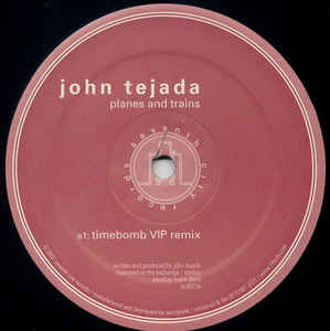 JOHN TEJADA / ジョン・テハダ / PLANES & TRAINS